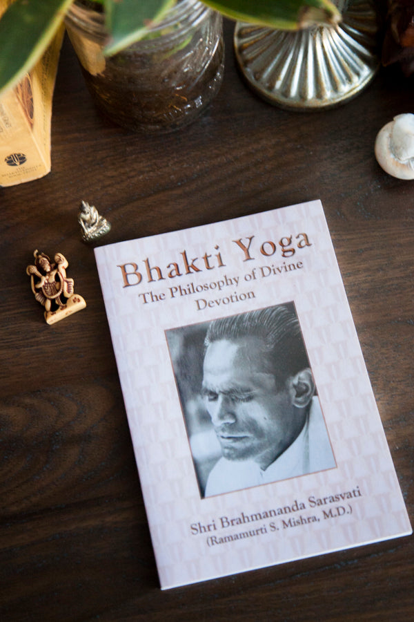 Bhakti Yoga The Philosophy of Divine Devotion