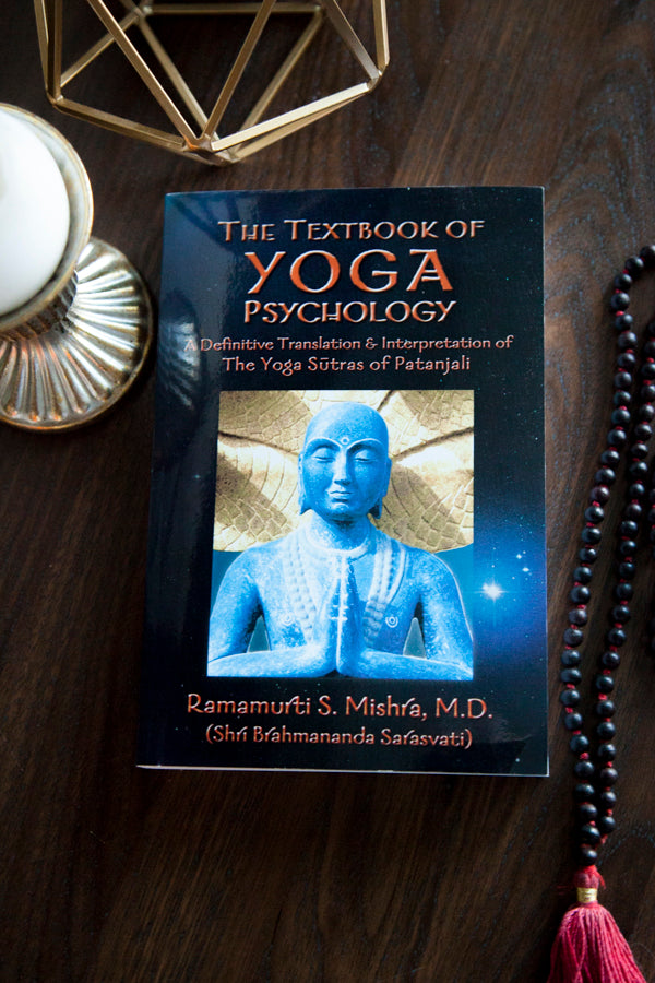 The Textbook of Yoga Psychology